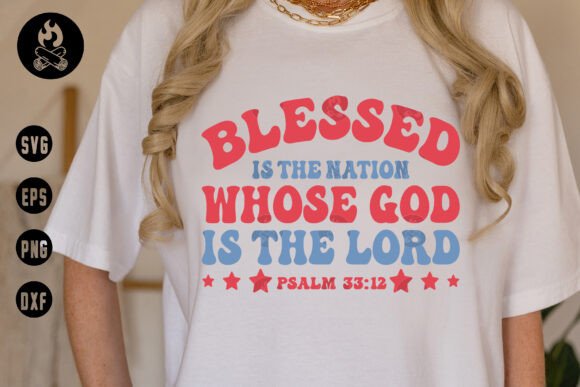Blessed Nation Psalm 33:12 Graphics for T-Shirt Designs