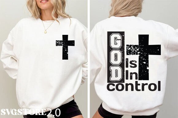 God is in Control SVG: Graphics for T-Shirt Designs