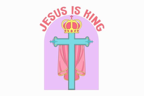 Jesus is King Graphics for T-Shirt Designs