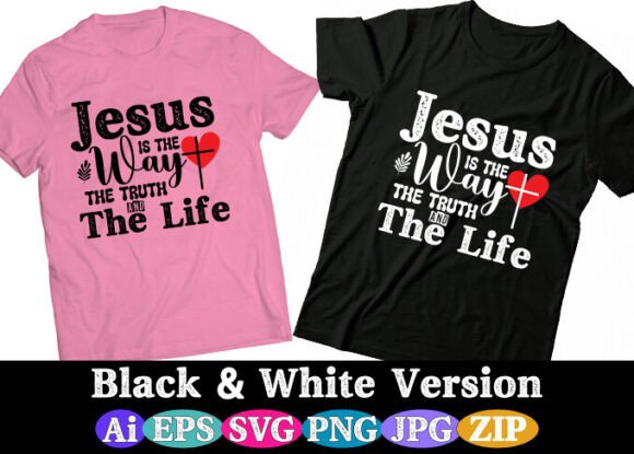 JESUS is the WAY Graphics for T-Shirt Designs