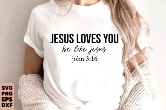 Jesus Loves You Graphics: T-Shirt Designs Review