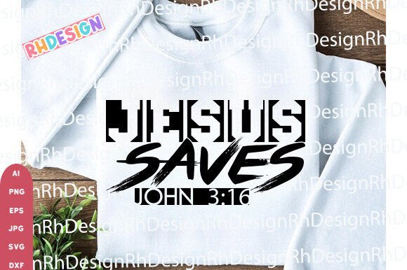 Jesus Saves SVG PNG Graphics for T-Shirt Designs
