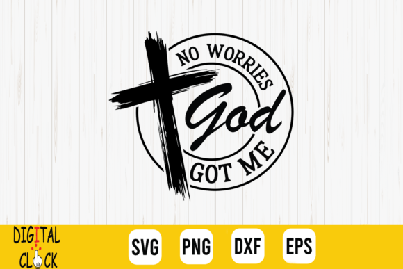No Worries God Got Me: A Versatile T-Shirt Design Graphic
