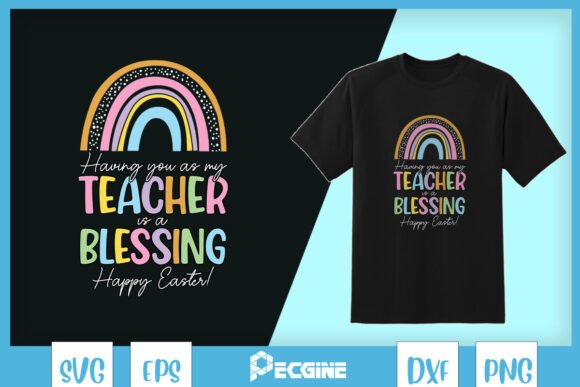 Rainbow Teacher Christian Blessing SVG for T-Shirt Designs and Graphics